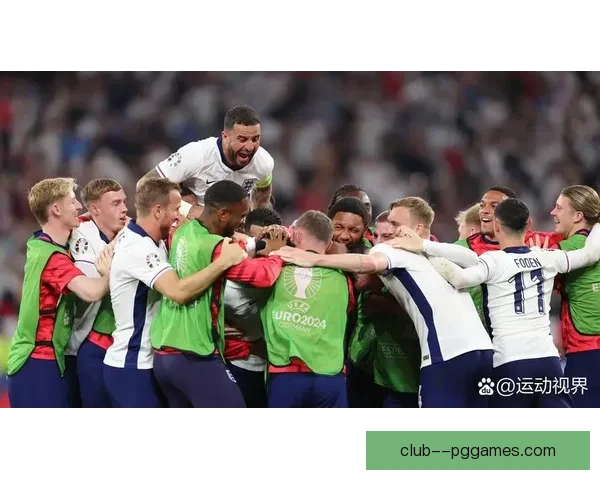 2024欧洲杯英格兰绝杀对手成功晋级决赛书写传奇时刻 2024欧洲杯英格兰绝杀对手成功晋级决赛书写传奇时刻